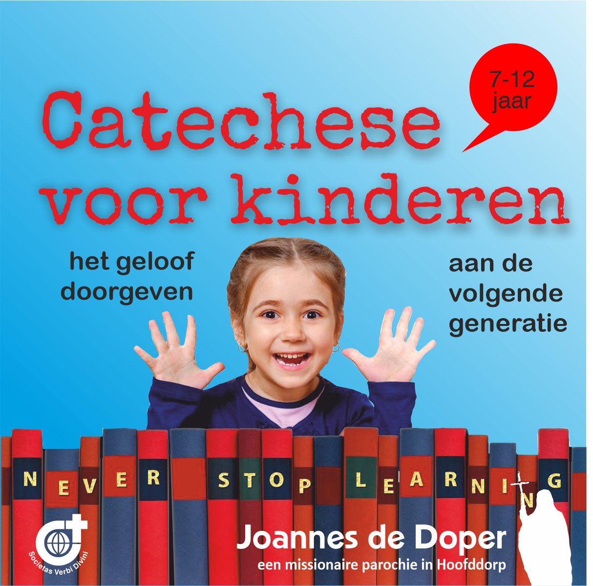 Catechese voor kinderen van 7 t/m 12 jaar in onze parochie Joannes de Doper.