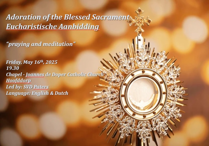 Eucharistic Prayer & Adoration in Hoofddorp