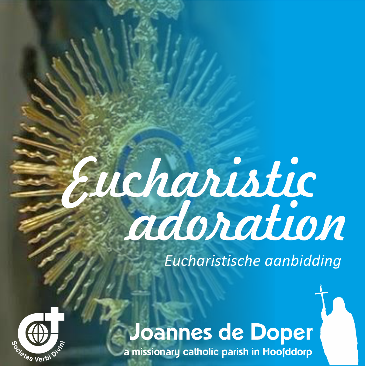 Adoration Eucharistic Prayer in Hoofddorp